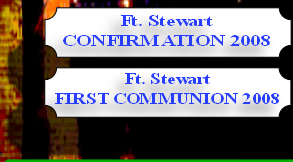 Ft. Stewart 
FIRST COMMUNION 2008
