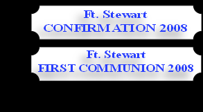 Ft. Stewart 
FIRST COMMUNION 2008